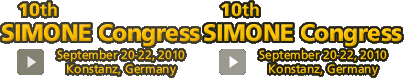 10th SIMONE Congress | September 20―22, 2010 | Konstanz, Germany